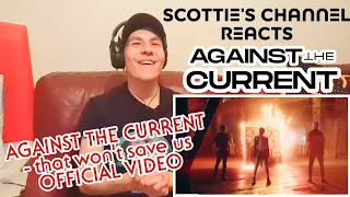 Download Against The Current - that won't save us [OFFICIAL VIDEO] // Reaction MP3