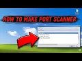 How To Make Port Scanner