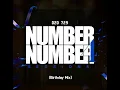 Download Lagu Dzo 729 Number Number Session 4 (Birthday Mix)