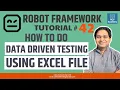Robot Framework Tutorial - How to do Data Driven Testing using Excel File