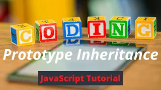 Prototype Inheritance in JavaScript JavaScript Tutorial