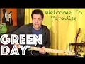 Guitar Lesson: How To Play Welcome To Paradise By Green Day