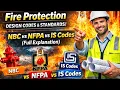 Fire Protection Design Codes Standards NBC vs NFPA vs IS Codes Full Explanation