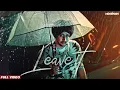 Download Lagu LEAVE IT Nirbhay Punia x MixSingh | New Punjabi Songs 2023