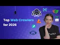 Top Web Crawlers for 2026