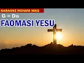 Download Lagu Karaoke Rohani Nias Faomasi Yesu