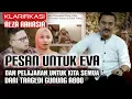 INILAH KLARIFIKASI REZA RAHASIA DAN PESAN UNTUK EVA DARI TRAGEDI GUNUNG ABBO.