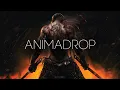 Download Lagu Animadrop - When A Champion Falls