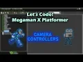 Let s Code Megaman X Platformer Part 8 - Camera