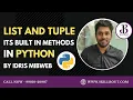 List and Tuple in python Grouped dataType it s built-in methods by Idris Mibweb SkillBout