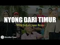 Download Lagu Wita Sofi Ft Juan Reza - Nyong Dari Timur (Lirik) Lagu Timur Terbaru 2025