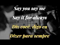 Download Lagu Say you, Say me Lyrics + tradução