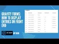 Gravity Forms Get Entries on Front End - Basic Guide