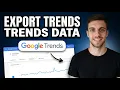 How to Export Google Trends Data Easy Method