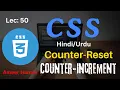 Learn CSS in Counter-Reset And Counter-Increment
