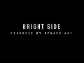 Bright Side (instrumental) X Prod. By @kynardart