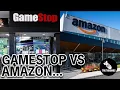 GameStop VS AMAZON The 56 BILLION Bet Against Amazon