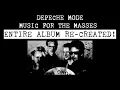 Lagu Depeche Mode - Music For The Masses - Entire Album Re-created From Scratch