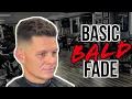 BASIC BALD FADE Easy step by step Mid Fade