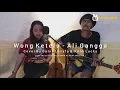 Download Lagu Wong Ketelu - Ali Gangga (Cover) Ganis Lusyfa ft Itonk Lucky | Tarling Akustik