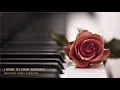 Download Lagu Romantic Piano Collection ǀ I Went To Your Wedding