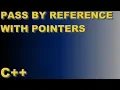 Pass by Reference with Pointers C