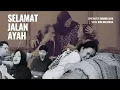 Download Lagu SELAMAT JALAN AYAH (Official Music Video)