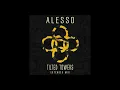 Alesso   Tilted Towers Extended Mix