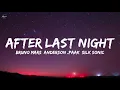 Download Lagu Bruno Mars, Anderson .Paak, Silk Sonic After Last Night (Lyrics) with Thundercat \u0026 Bootsy Collins