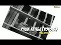 Lagu PIHAK KETIGA (YOYO.S ) COVER DODO.S