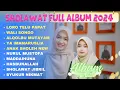 Download Lagu LAGU TERBARU UMI LAILA ,LORO TELU PAPAT - FULL ALBUM 2024 ( VIDEO VERSION ) .