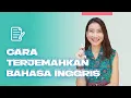Cara Menerjemahkan Bahasa Inggris ke Bahasa Indonesia