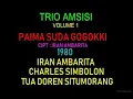 Lagu Trio Amsisi - Paima suda gogokki (Cipt.Iran Ambarita) Lagu lama tahun 1980