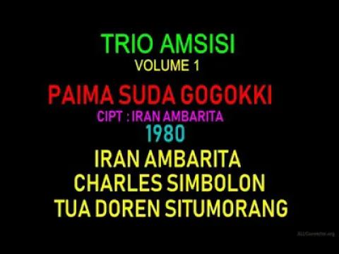 Download MP3 Trio Amsisi - Paima suda gogokki (Cipt.Iran Ambarita) Lagu lama tahun 1980