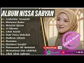 Download Lagu SHOLAWAT MERDU NABI TERBARU | NISSA SABYAN FULL ALBUM TERPOPULER 2025 | SHOLAWAT NABI MERDU