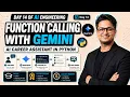Function Calling with Gemini Build an AI Career Assistant in Python Day 14 of 100 Days of AI