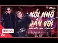 Download Lagu Nỗi Nhớ Đầy Vơi - Pháp Kiều ft. Mai Tiến Dũng \