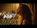 Download Lagu [RELAXING Slow Rock Music 🎧] Rock | Ballad | Sleep | Soft Rock | Enjoy