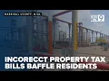 Northern Panhandle residents baffled by receiving incorrect property tax bills