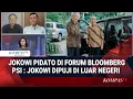 Pengamat Yunarto Wijaya dan Politisi PSI Soal Jokowi Pidato Di Forum Bloomberg