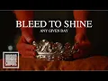 Lagu ANY GIVEN DAY - Bleed To Shine (OFFICIAL VIDEO)