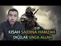 Download Lagu SAIDINA HAMZAH BIN ABDUL MUTALIB | SINGA ALLAH