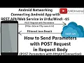 Android REST API-15 How to Send Parameters with POST Request Body HttpUrlConnection U4Universe