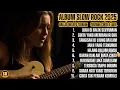 Download Lagu 💔 ALBUM SLOW ROCK PALING GALAU – CINTA \u0026 LUKA MENYAYAT HATI 🎸