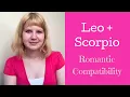 Romantic Compatibility Leo Scorpio