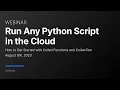 Run Python Scripts with Coiled Functions Coiled Run