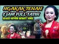 Download Lagu TATIN GAWE HEBOH TENAN BENGI IKI @bagonglucu6113