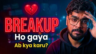 Breakup ke baad kya kare | Breakup ke baad move on kaise kare | Breakup Motivation