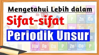 Download Sifat Periodik Unsur | Sistem Periodik Unsur | Kimia Kelas 10 MP3