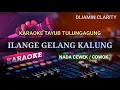 Download Lagu Ilange Gelang Kalung - Karaoke tayub Tulungagung